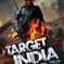 Target India A Film By Vijay Saxena Releasing on 13th May All Over India